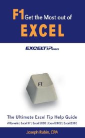 book F1 Get the Most out of Excel! the Ultimate Excel Tip Help Guide: Excel 97, Excel 2000, Excel 2002, Excel 2003
