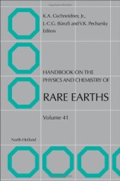 book Handbook on the Physics & Chemistry of Rare Earths, Volume 41