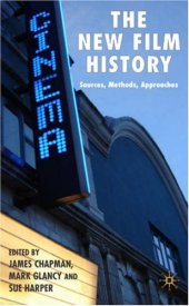 book The New Film History: Sources, Methods, Approaches