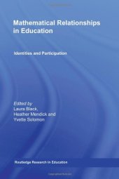 book Mathematical Relationships in Education: Identities and Participation (Routledge Research in Education)