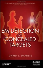 book EM Detection of Concealed Targets (Wiley Series in Microwave and Optical Engineering)