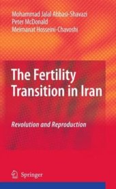 book The Fertility Transition in Iran: Revolution and Reproduction