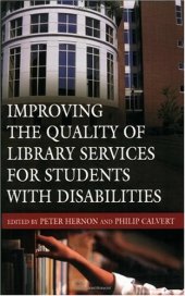 book Improving the Quality of Library Services for Students with Disabilities