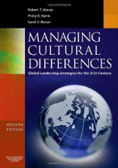 book Managing Cultural Differences, Seventh Edition: Global Leadership Strategies for the 21st Century (Managing Cultural Differences)