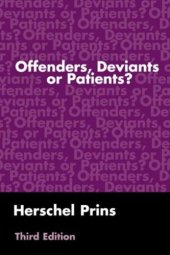 book Offenders, Deviants or Patients? 3rd Edition