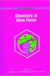 book Chemistry of Wine Flavor (ACS Symposium Series, No. 714)