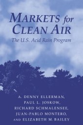 book Markets for Clean Air: The U.S. Acid Rain Program