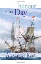 book Honour This Day (The Bolitho Novels) (Vol 17)