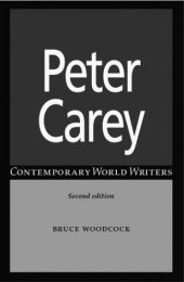 book Peter Carey ~ 2nd Edition (Contemporary World Writers)