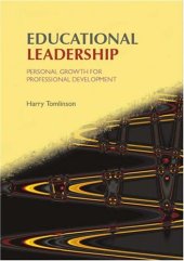 book Educational Leadership: Personal Growth for Professional Development (Published in association with the British Educational Leadership and Management Society)