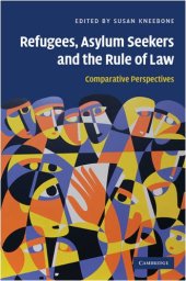 book Refugees, Asylum Seekers and the Rule of Law: Comparative Perspectives