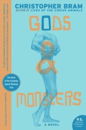 book Gods and Monsters: A Novel (P.S.)