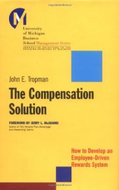 book The Compensation Solution: How to Develop an Employee-Driven Rewards System