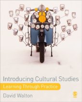 book Introducing Cultural Studies: Learning through Practice