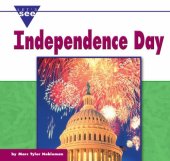 book Independence Day (Let's See Library - Holidays series)