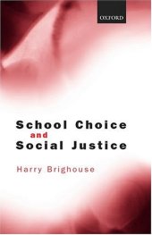 book School Choice and Social Justice