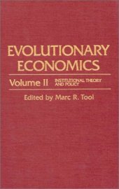 book Evolutionary Economics: Institutional Theory and Policy