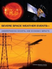 book Severe Space Weather Events--Understanding Societal and Economic Impacts