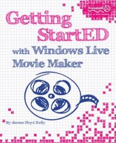 book Getting StartED with Windows Live Movie Maker