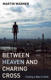 book Between Heaven and Charing Cross