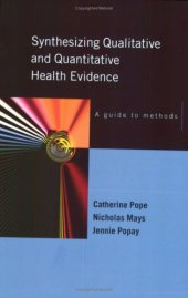 book Synthesizing Qualitative and Quantitative Health Research: A Guide to Methods