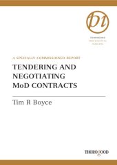 book Tendering and Negotiating MOD Contracts (Thorogood Professional Insights)