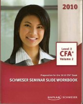 book CFA Level 2 Schweser Seminar Slide WorkBook Volume 2 for 2010 CFA exam