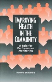 book Improving Health in the Community: A Role for Performance Monitoring