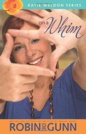 book On a Whim (The Katie Weldon Series #2)