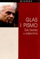 book Glas i pismo - Žak Derida u odjecima