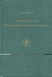 book One God, One Law: Philo of Alexandria on the Mosaic and Greco-Roman Law (Ancient Mediterranean and Medieval Texts and Contexts, 2)