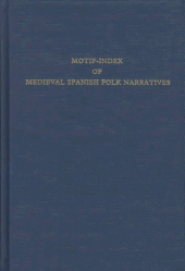 book Motif-Index of Medieval Spanish Folk Narratives (Medieval and Renaissance Texts and Studies)