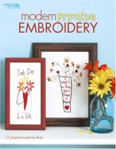 book Modern Primitive Embroidery (Leisure Arts #4424)