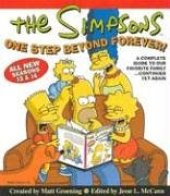 book The Simpsons One Step Beyond Forever: A Complete Guide to Our Favorite Family...Continued Yet Again