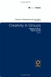 book Research on Managing Groups and Teams: Creativity in Groups (Research on Managing Groups & Teams)