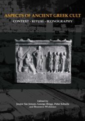 book Aspects of Ancient Greek Cult: Context, Ritual and Iconography (Aarhus Studies in Mediterranean Antiquity)