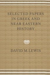 book Selected Papers in Greek and Near Eastern History