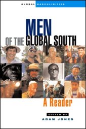 book Men of the Global South: A Reader (Global Masculinities)