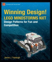 book Winning Design! LEGO MINDSTORMS NXT Design Patterns for Fun and Competition