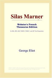 book Silas Marner (Webster's French Thesaurus Edition)