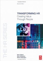 book Transforming HR, Second Edition: Creating value through people (The HR Series)