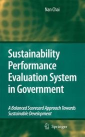 book Sustainability Performance Evaluation System in Government: A Balanced Scorecard Approach Towards Sustainable Development