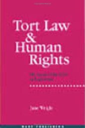 book Tort Law and Human Rights: The Impact of the ECHR on English Law