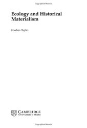 book Ecology and Historical Materialism (Studies in Marxism and Social Theory)