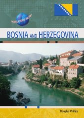 book Bosnia and Herzegovina (Modern World Nations)