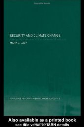 book Security and Climate Change: The Limits of Realism (Routledge Research in Environmentalpolitics)