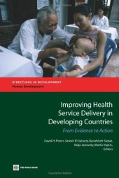 book Improving Health Service Delivery in Developing Countries: From Evidence to Action (Directions in Development)