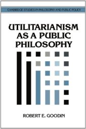 book Utilitarianism as a Public Philosophy