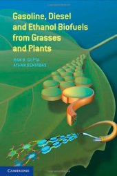 book Gasoline, Diesel and Ethanol Biofuels from Grasses and Plants