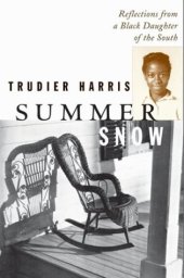 book Summer Snow: Reflections from a Black Daughter of the South